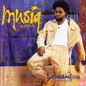 Musiq Soulchild - I JUST WANT TO SING