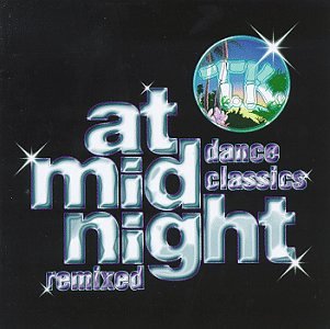 At Midnight: TK Dance Classics Remixed for the 90's (CD)