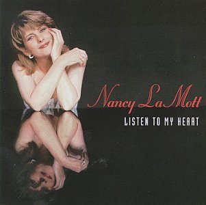 Nancy LaMott - Listen To My Heart (CD)
