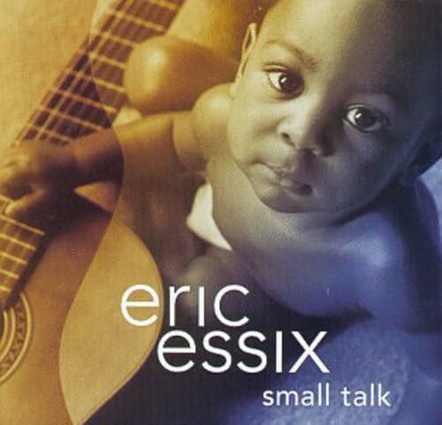 Eric Essix - Small Talk (CD)