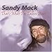 Sandy Mack - That's What I'm Talkin' About (CD)