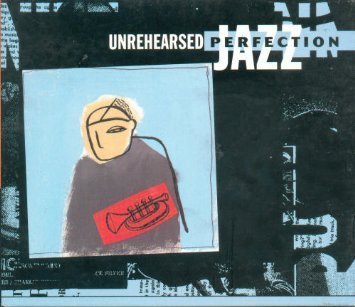 Unrehearsed Perfection, Jazz Starbucks by John & Various Impulse Artists Coltrane (CD)