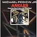 Jr. Michael Pedicin - Angles (CD)