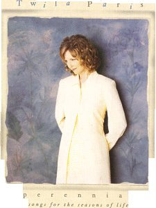 Twila Paris - Perennial: Songs For The Seasons Of Life (CD)