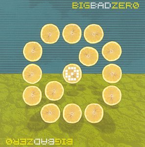 Big Bad Zero - Big Bad Zero (CD)