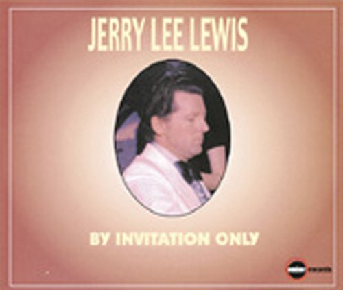 Jerry Lee Lewis - By Invitation Only (CD)
