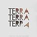 Terra Terra Terra - Mind Like a Man, Soul Like a Child (CD)
