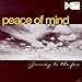 Peace Of Mind - Journey to the Fore (CD)