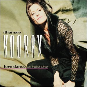 Ithamara Koorax - Love Dance: The Ballad Album (CD)
