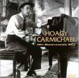 Hoagy Carmichael - Ole Buttermilk Sky (CD)