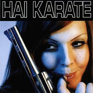 Hai Karate - Hai Karate (CD)
