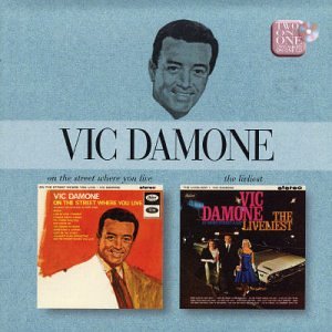 Vic Damone - On the Street Where You Live: Liveliest (CD)