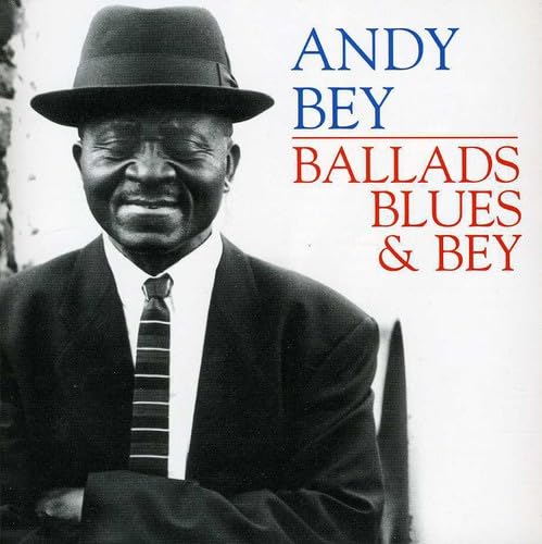 Andy Bey - Ballads, Blues & Bey (CD)