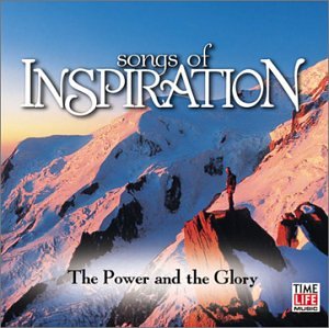 Songs of Inspiration: Power & Glory (CD)
