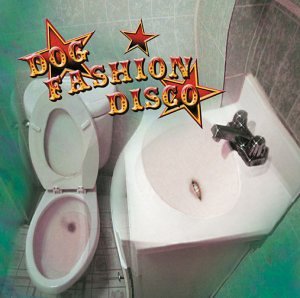Dog Fashion Disco - Committed to a Bright Future (CD)