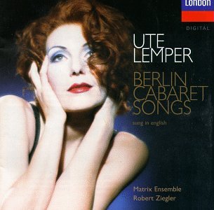 Ute Lemper - Ute Lemper - Berlin Cabaret Songs (CD)