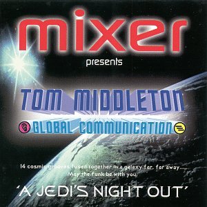 Tom Middleton - Mixer Presents: A Jedi's Night Out (CD)