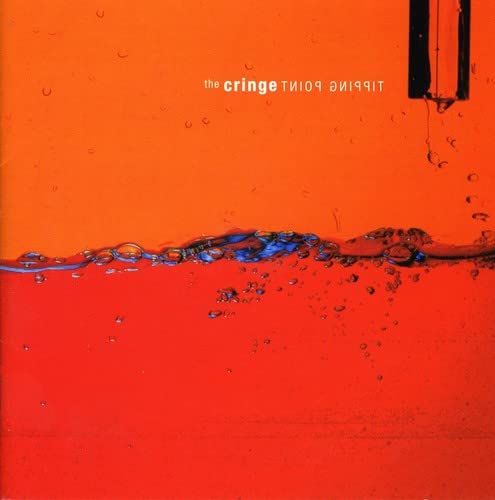 The Cringe - Tippin Point (CD)