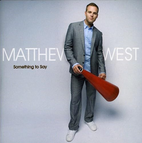Matthew West - Something To Say (CD)