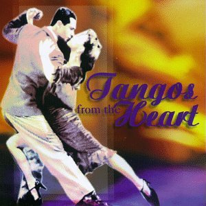 Tangos From the Heart (CD)