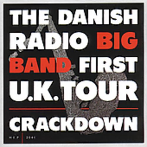 Danish Radio Big Band - First UK Tour - Crackdown (CD)