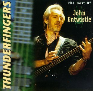 John Entwistle - Thunderfinger-Best of John En (CD)