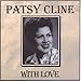 Patsy Cline - With Love (CD)
