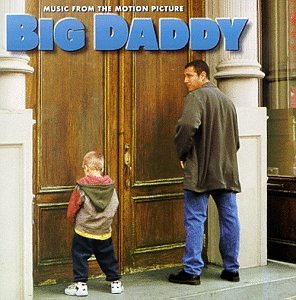 Big Daddy: Music by various artist - Soundtrack - Soundtrack (CD)