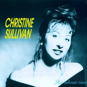Christine Sullivan - It's About Time (CD)