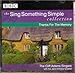 The Cliff Adams Singers / The Jack Emblow Quartet - The Sing Something Simple Collection: Thanks for the Memory (CD)