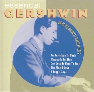 George Gershwin - Essential Gershwin (CD)