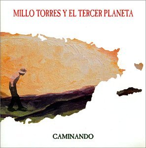 Millo Torres Y El Tercer Planeta - Caminando (CD)