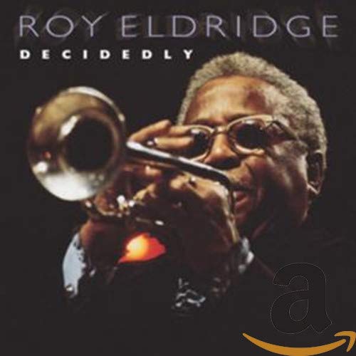 Roy Eldridge - Decidedly (CD)