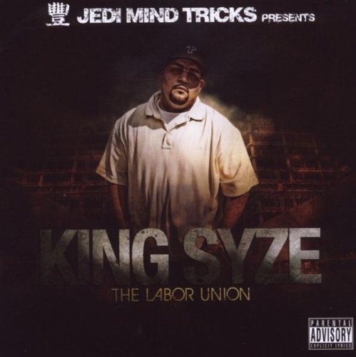King Syze - The Labor Union (CD)