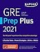 Kaplan Test Prep - GRE Prep Plus 2021