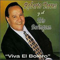 Roberto Torres / Trio Boriquen - Viva El Bolero (CD)