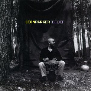 Leon Parker - Belief (CD)