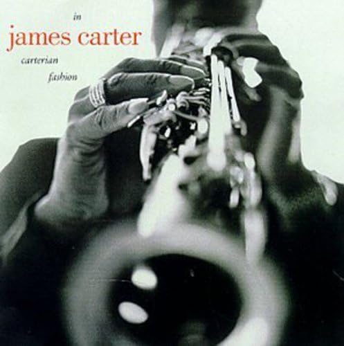 James Carter - In Carterian Fashion (CD)