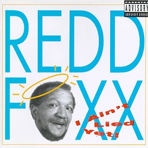 Redd Foxx - I Ain't Lied Yet (CD)