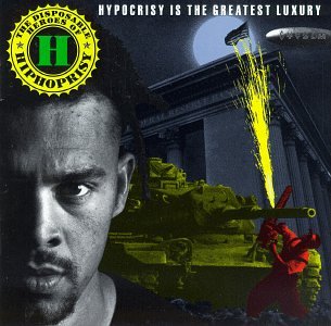 The Disposable Heroes Of Hiphoprisy - Hypocrisy Is the Greatest Luxury (CD)