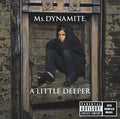 Ms. Dynamite - A Little Deeper (CD)