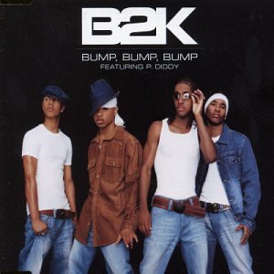 B2K / P. Diddy - Bump Bump Bump (CD)