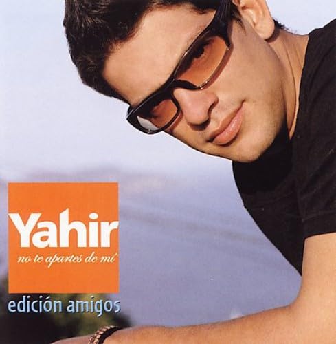 YAHIR - No Te Apartes de Mi (Edicion Amigos) (CD)