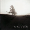 Ghosts Of The American Road - The Road of Ghosts (CD)