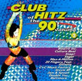 Vol. 2-Club Hitz of the 90's (CD)