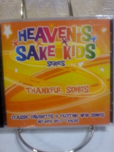Heaven's Sake Kids - Thankful Songs (CD)