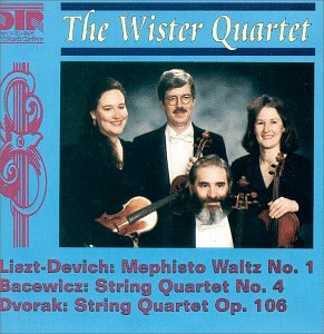 Dvorak - Liszt (Tr. Sandor Devich) Mephisto Waltz No.1. Grazyna Bacewicz (1909-1969) String Quartet No.4. (CD)