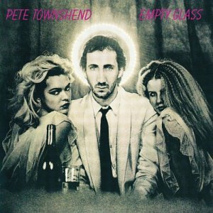 Pete Townshend - Empty Glass (CD)