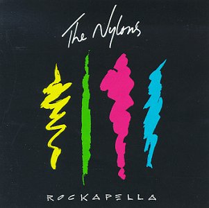 The Nylons - Rockappella (CD)