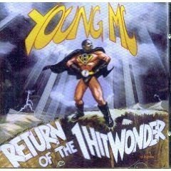 Young MC - Return Of The 1 Hit Wonder (CD)
